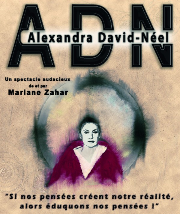 Affiche N°2 Affiche spectacle ADN Alexandra David-Néel
