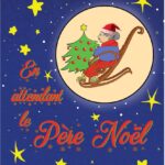 Affiche du spectacle : En attendant le Père Noël