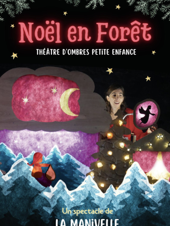 Spectacle Noël en Foret