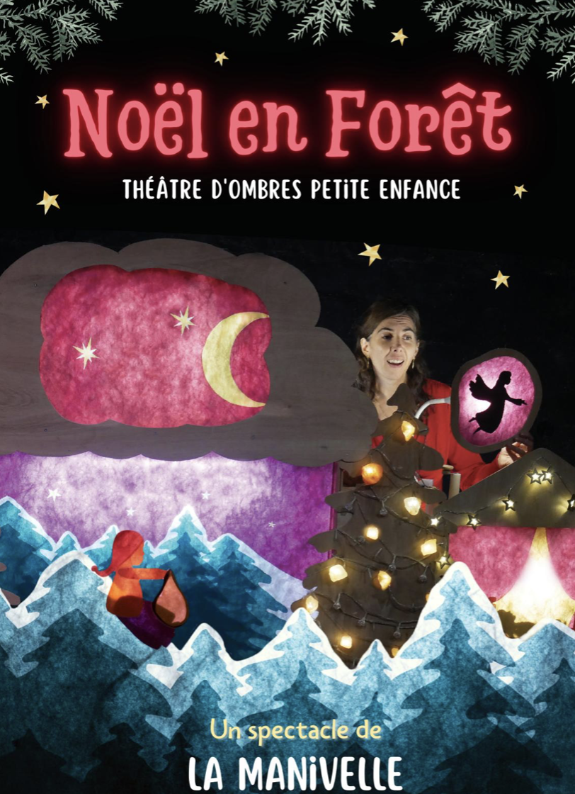 Spectacle Noël en Foret