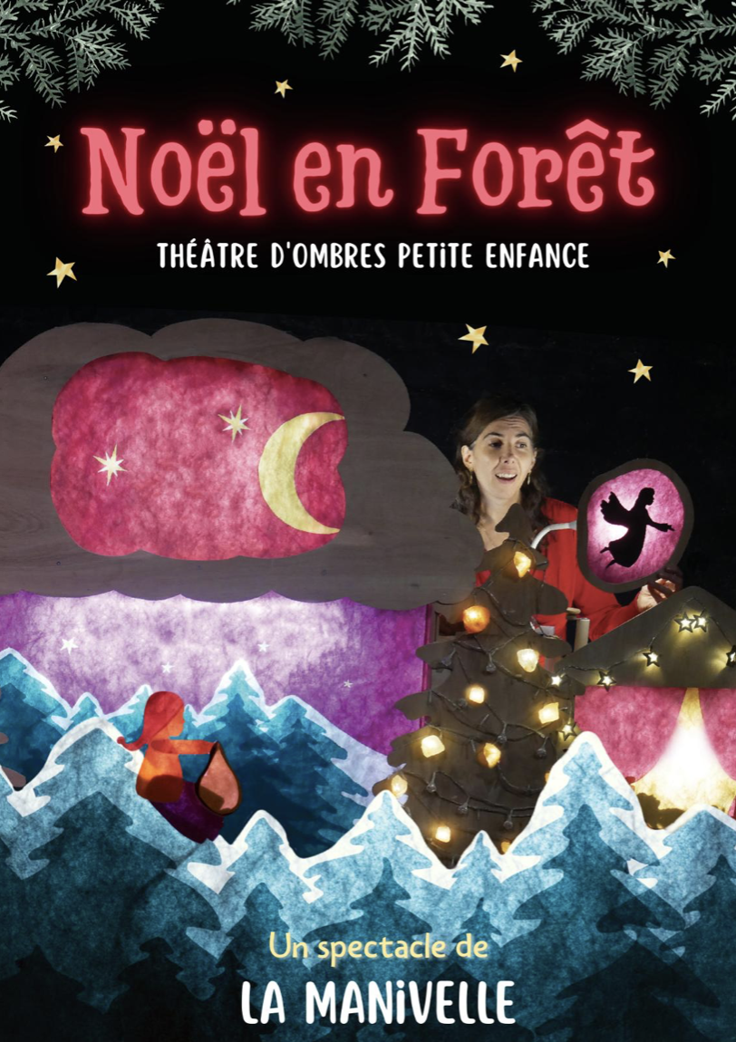 Spectacle Noël en Foret