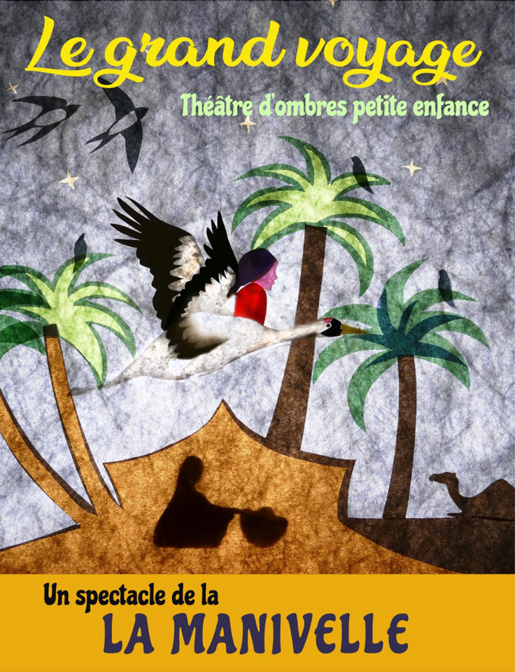 Affiche du spectacle pour enfant Le Grand VOyage