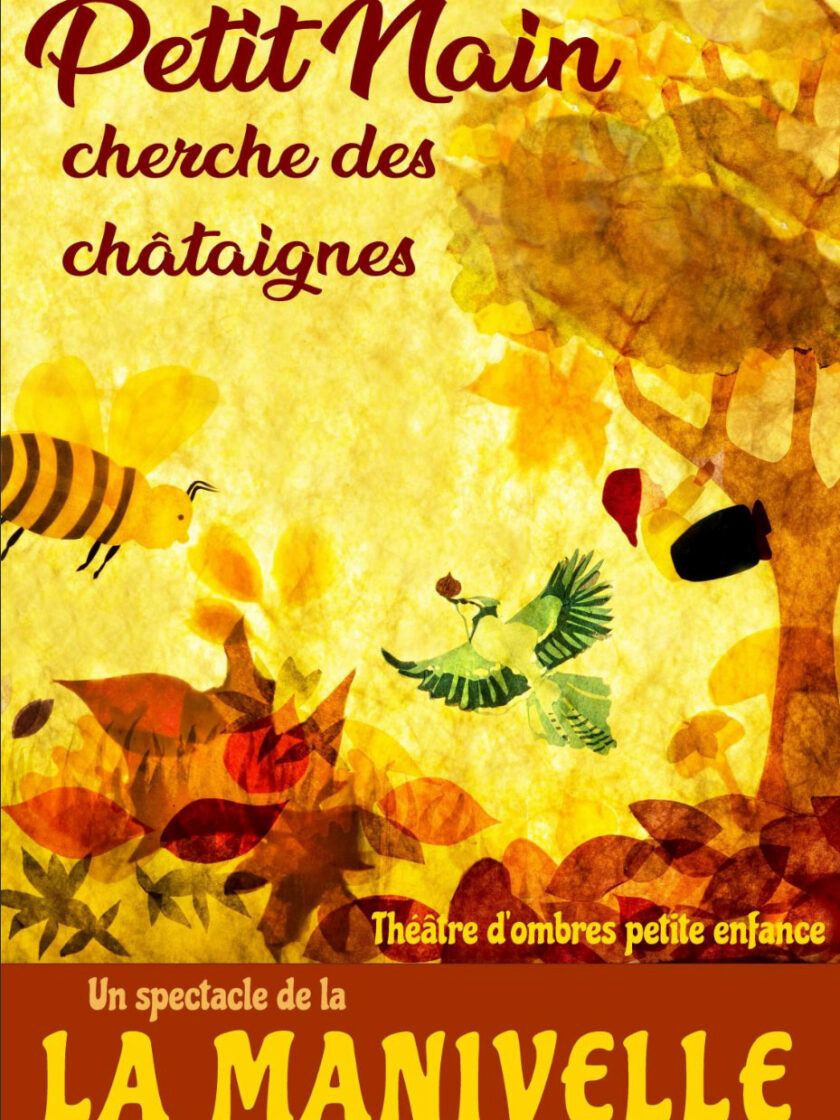 Affiche du spectacle pour enfant petit nain cherche chataignes