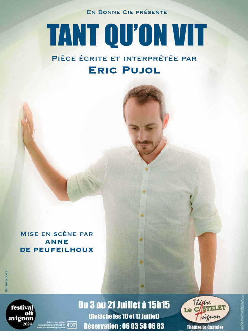 Affiche du spectacle Tant qu'on vit