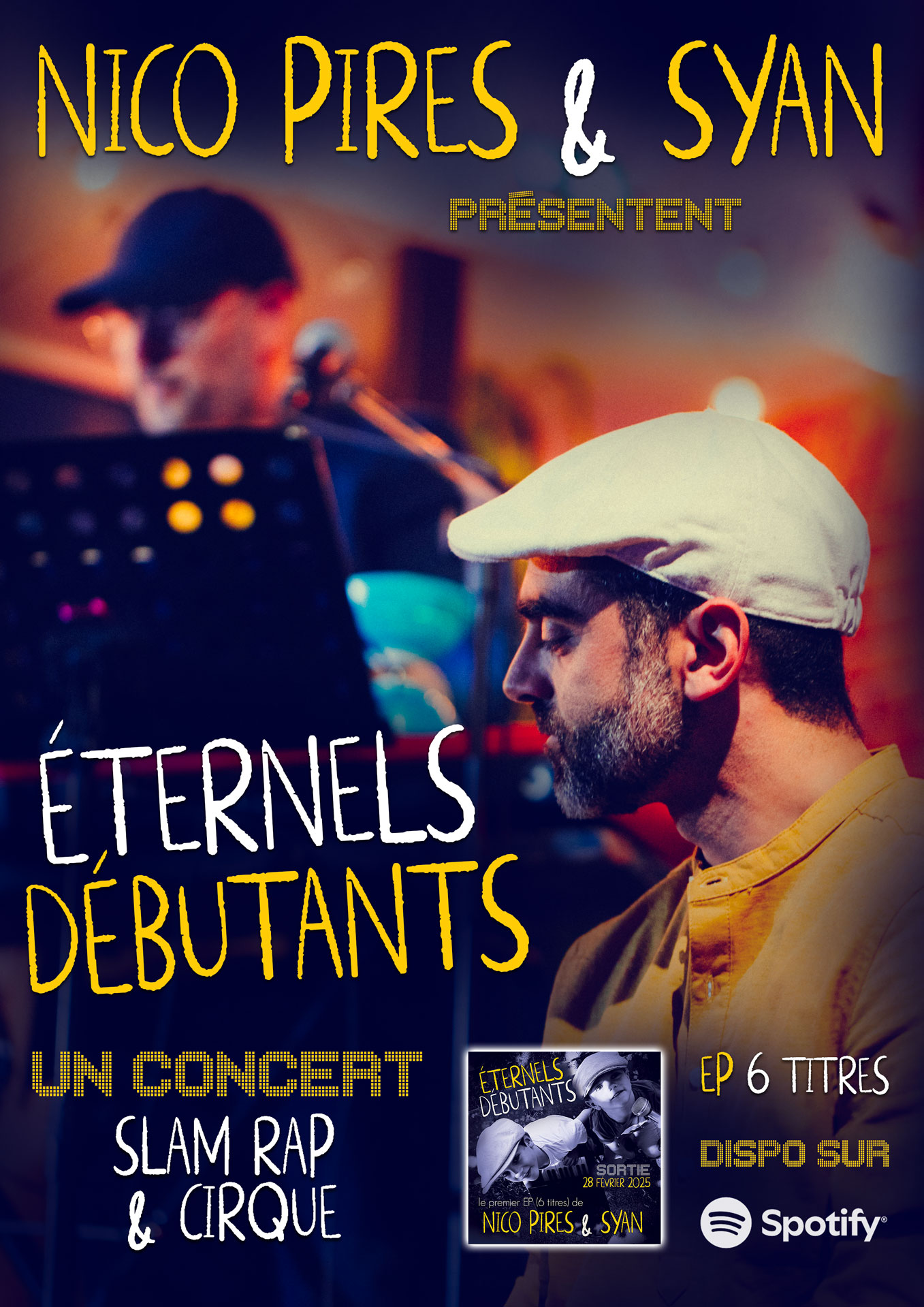 Eternels Débutants : spectacle concert slam de Nico Pires