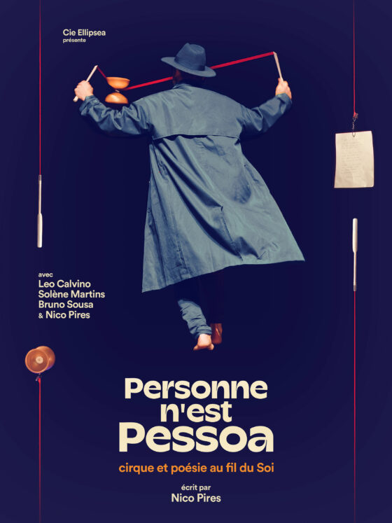 Affiche du spectacle de Nico Pires : Personne n'est Pessoa