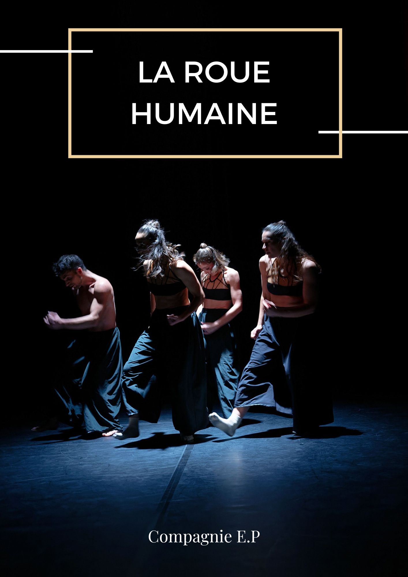 Affiche du spectacle de danse La Roue Humaine