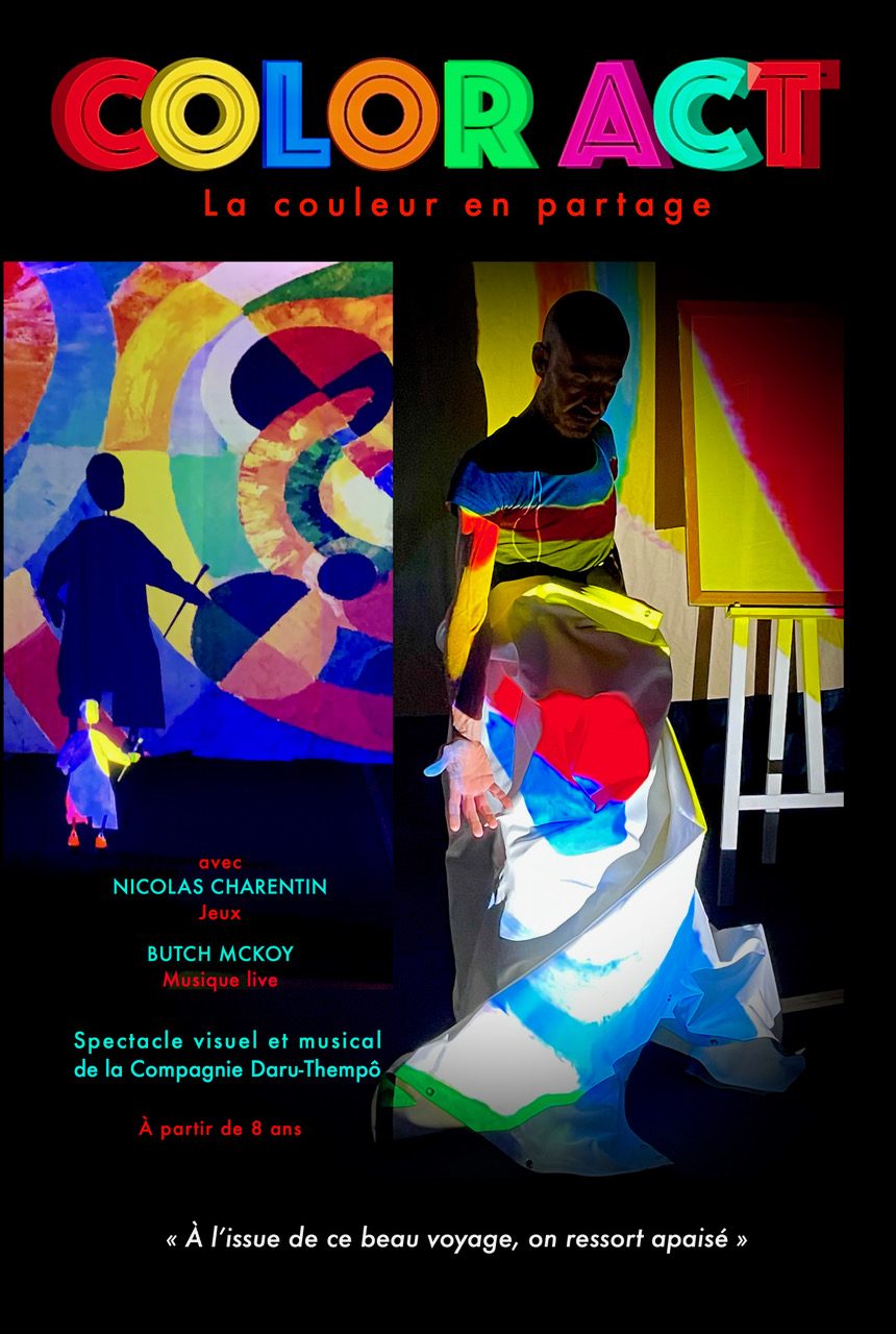 Affiche du spectacle Color Act de la compagnie Daru Thempo