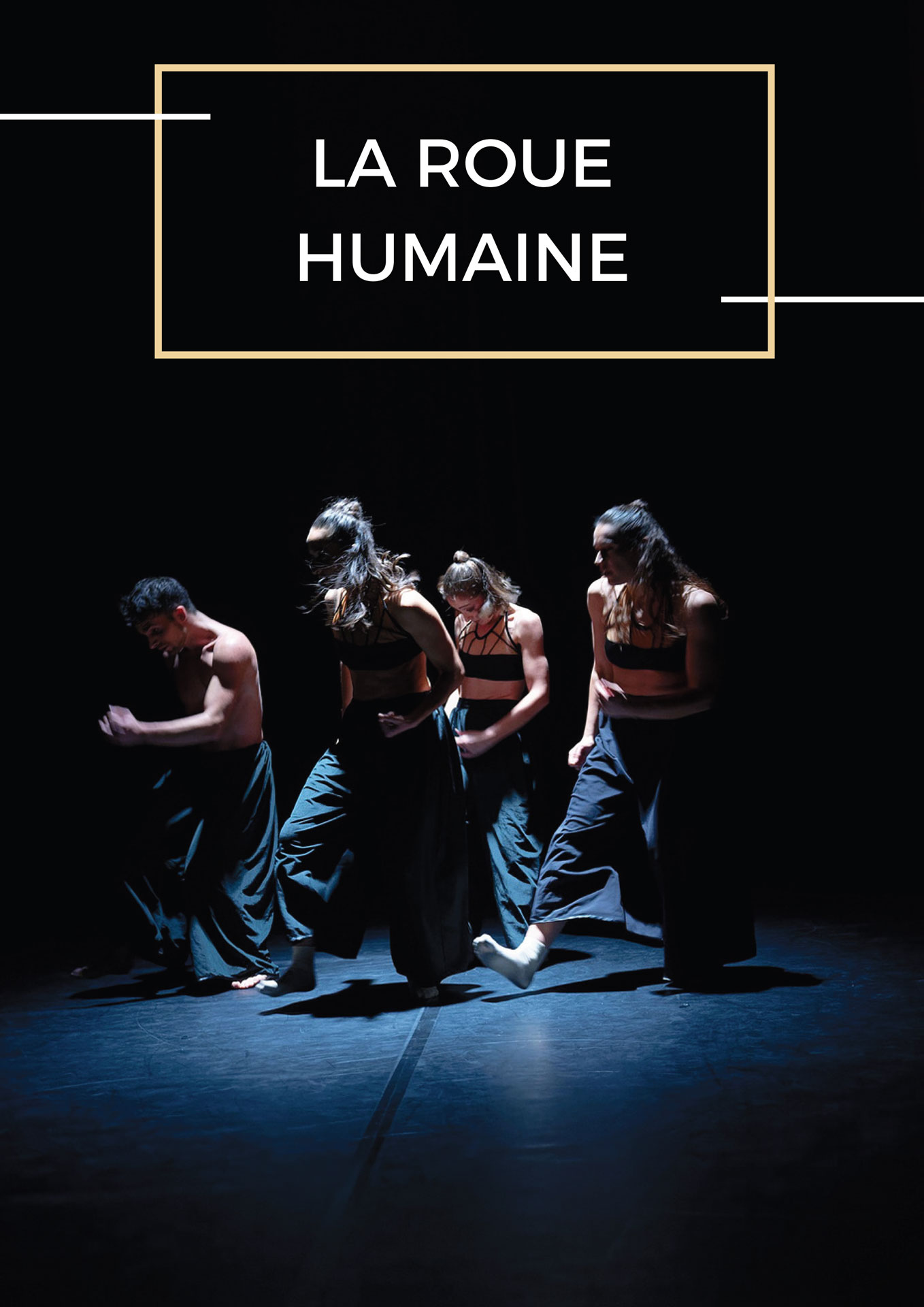 Affiche du spectacle La Roue Humaine par la Cie E.P