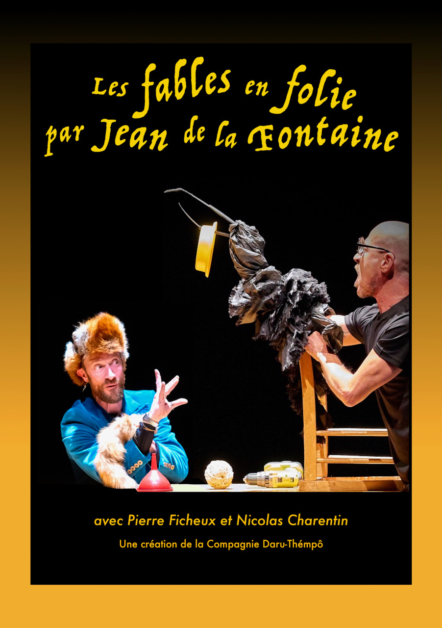 Affiche du spectacle Les Fables en Folie de la Cie Daru Tempo